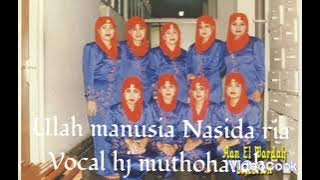 ulah manusia Nasida ria vocal hj muthoharoh