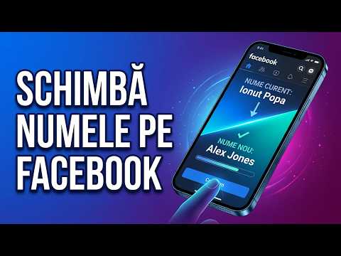 Schimbă numele pe Facebook - tutorial pas cu pas