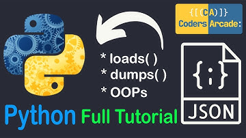Python JSON Demystified: volledige tutorial van Coders Arcade