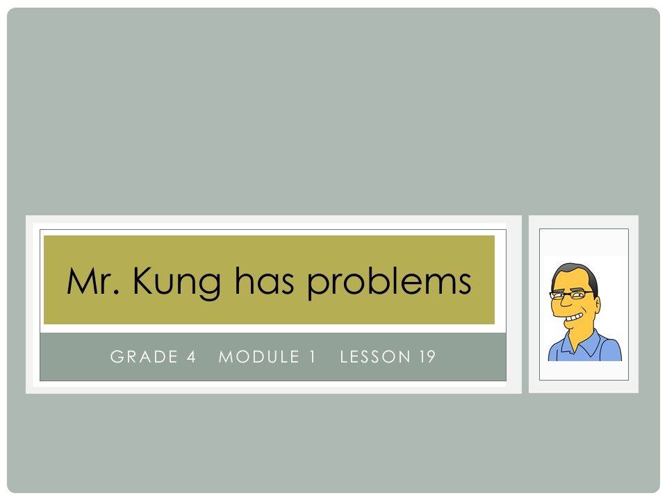 Eureka Math, 4th Grade, Module 1, Lesson 19 - YouTube