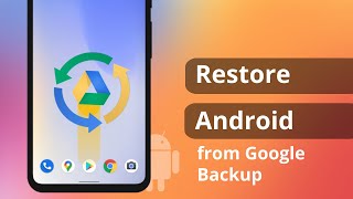 [2 Ways] How to Restore Android Phone from Google Backup Selectively | 2023 screenshot 2