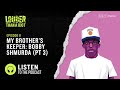 My Brother's Keeper: Bobby Shmurda (Pt 3) | Louder Than A Riot | NPR