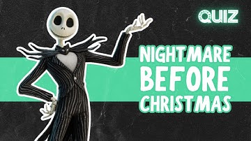 MOVIE QUIZ - NIGHTMARE BEFORE CHRISTMAS 💀🎅