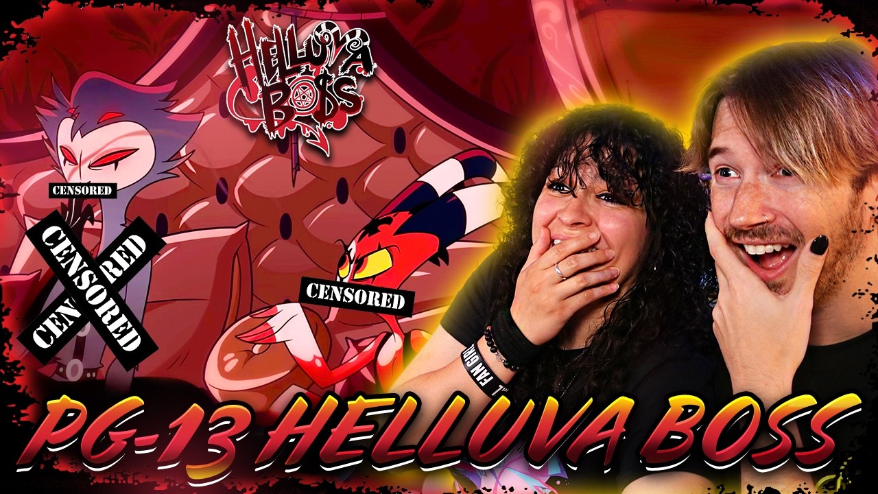 PG-13 HELLUVA BOSS ft. @Mattables