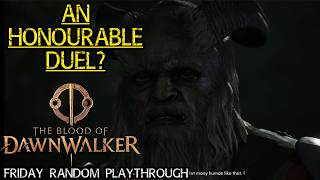 Blood of the Dawnwalker: Day 3-5