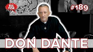 Ril Tok Podcast #189 - DON DANTE