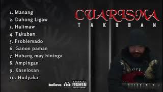 CUARISMA - TAKUBAN (Debut Album)