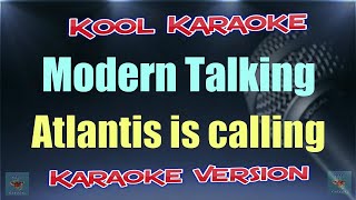 Modern Talking - Atlantis Is Calling Karaoke Version Vt