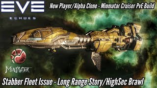 EVE Echoes - New Player/Alpha Clone Stabber Fleet Issue PvE Builds - LongRange Story/HighSec Brawl screenshot 1