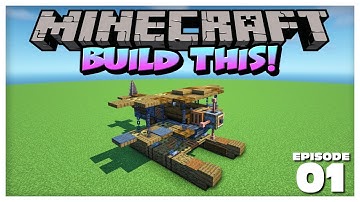 Minecraft 1.18 Tutorial - Build This! - Episode 01 - Seaplane