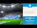 Le 12ème hOMme 📢 l OM 🆚 Atalanta 🌋