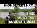 High flyers hrc  finished hunt test  august 7 2022