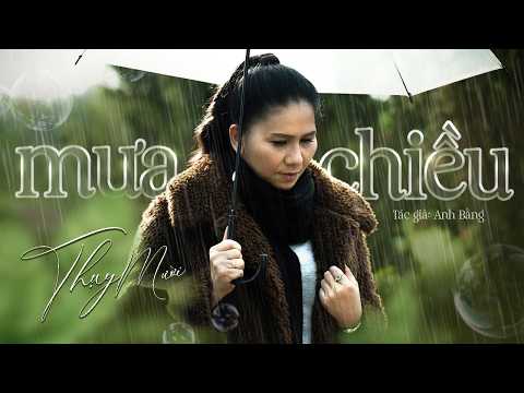 [Lời bài hát] MƯA CHIỀU- Giọng ca Thụy Mười | Sáng tác: Anh Bằng | Nhạc Bolero Hay Nhất Mọi Thời Đại