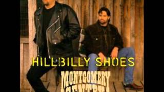 Montgomery Gentry - Hillbilly Shoes(Dance Mix)