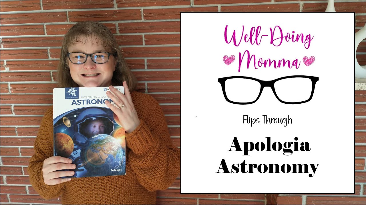 Apologia Astronomy - Homeschool Curriculum Review/Flip Through ...