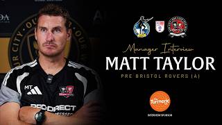 Matt Taylor Pre Bristol Rovers A Exeter City Football Club