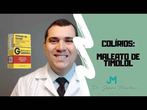 Vídeo: Timolol - Instruções Para O Uso De Colírios, Avaliações, Preço