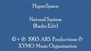 HyperSpace - Natural System (Radio Edit)