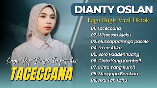 DIANTY OSLAN - TECECCANA - WISSESSA ALEKU - MUSAPPARENGNGA'PASELE || LAGU POP BUGIS TERPOPULER 2025