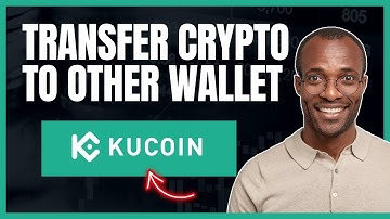 HOW TO TRANSFER CRYPTO FROM KUCOIN TO ANOTHER CRYPTO WALLET