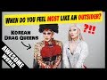 Korean Drag Queens Answers   Ask Me Anything