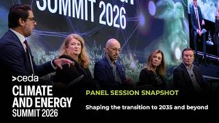 Panel snapshot: Shaping the transition to 2035 and beyond | CEDA Climate and Energy Summit 2026