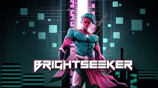 Brightseeker Full Demo
