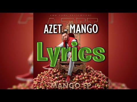 AZET - MANGO (lyrics)
