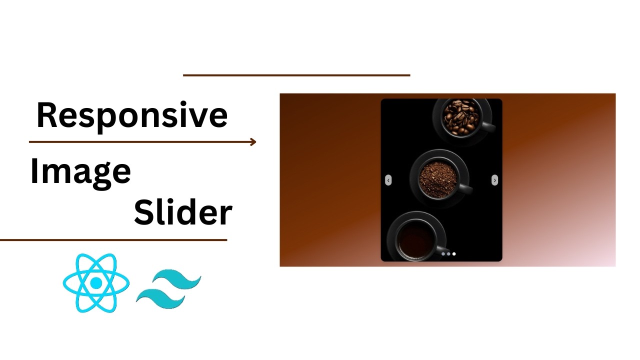 Build a React Image Slider Step-by-Step (Easy Tutorial with Tailwind ...