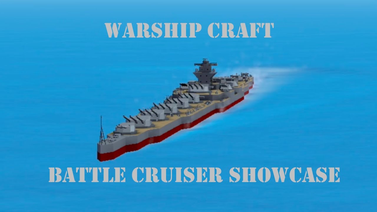 Warship Craft Battle Cruiser review + showcase