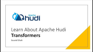 Learn about Apache Hudi Transformers with Hands on Lab