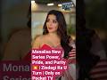 Monalisa New Series Zindagi Ka U Turn  #pockettv #pockettvdrama #pockettvshow  #zindagikauturn