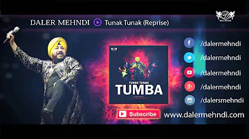Tunak Tunak Reprise | Daler Mehndi | Tunak Tunak Tumba | Official Audio Song | DRecords