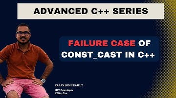 Failure case of const_cast in c++ || const_cast in c++ || advanced c++ series