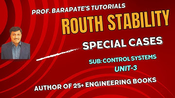 ROUTH STABILITY (SPECIAL CASES)