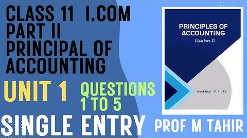 Accounting l.com part 2 chapter 1 problem 1 to 5 Single Entry system 