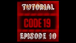 Code 19 Tutorial - JWTG Episode 10 screenshot 5