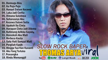 DERMAGA BIRU - THOMAS ARYA FEAT ELSA PITALOKA & IPANK FULL ALBUM TERBARU 2024 ENAK DIDENGAR