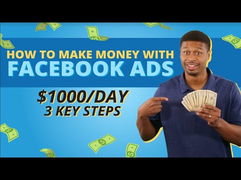 How To Make Money With Facebook Ads In 2023 (3 Steps To Make $1K A Day)