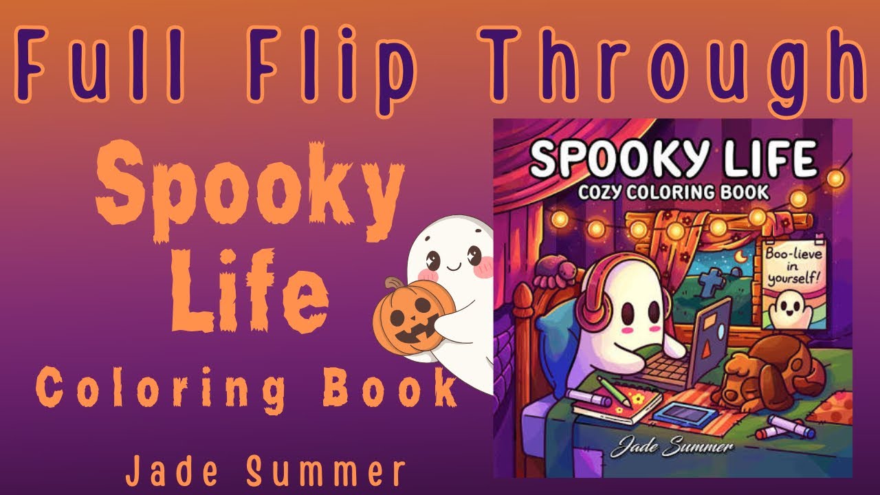 Spooky Life Jade Summer Cozy Coloring Book - Full Flip Through - YouTube