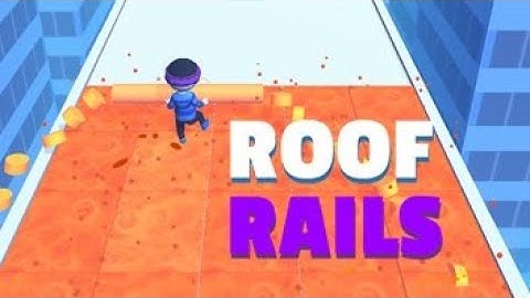 Roof Rails gameplay video | Roof Rails walkthrough game