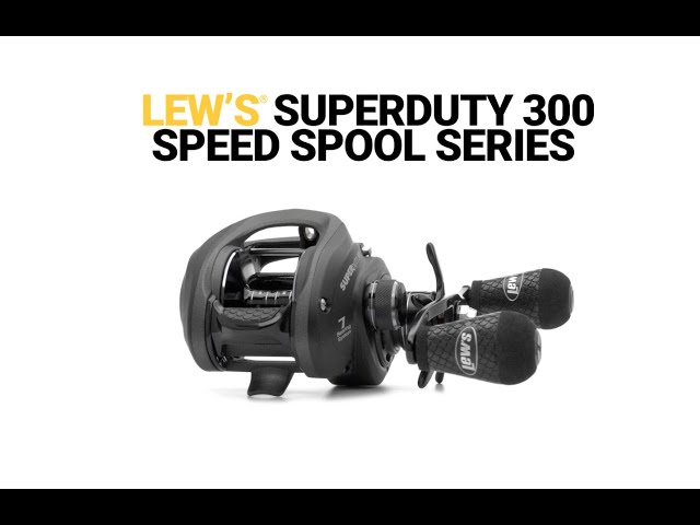Lew's SuperDuty 300 Speed Spool Series - Product Features 