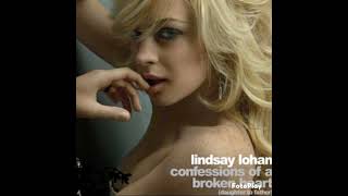 Lindsay Lohan  Confessions Of A Broken Heart  Instrumental