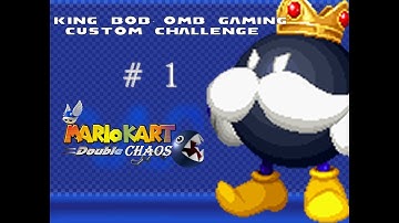 Mario Kart: Double Chaos!! - King Bob-omb Gaming Challenge #1