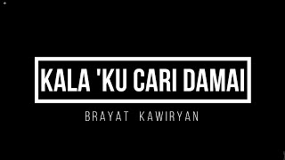 Yesus Jawaban Hidupku / Kala Ku Cari Damai - cover by Brayat Kawiryan