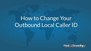 How to Set a Local Number as Outbound Caller ID screenshot 4