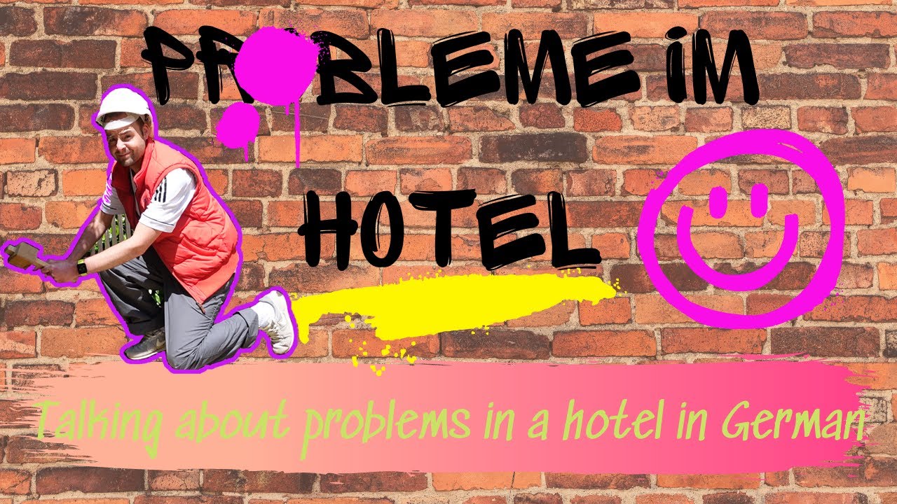 How to talk about problems in a hotel in German GCSE roleplay YouTube