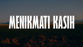 United By Grace - Menikmati Kasih (Lirik Rohani) | Mix - Playlist