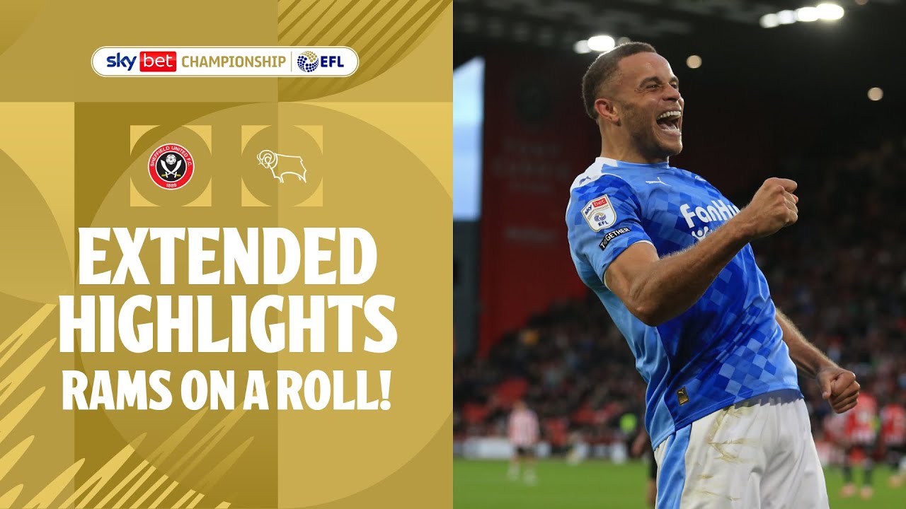 🐏 Rams on a roll! | Sheffield United v Derby County Extended Highlights