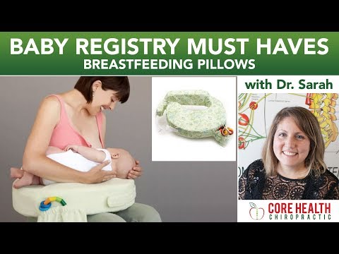 Breastfeeding PILLOWS | Dr. Sarah Balthaser | Core Health Chiropractic